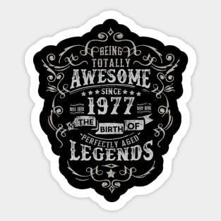 Vintage 1977 The Birth of Legends Being Totally Sticker